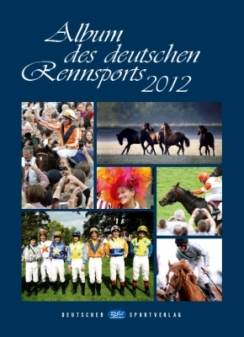 Album des deutschen Rennsports 2012
